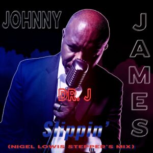 Johnny Dr. J James, Musician